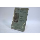 Lockhart, Bruce - My Rod My Comfort, 1949, pub by the Dropmore Press, ltd ed of 550 copies,