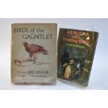 Michaelis, H von - Birds of the Gauntlet, 1952, first ed,