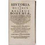 BOHUSLAV BALBIN (1621-1688): HISTORIA DE DUCIBUS,