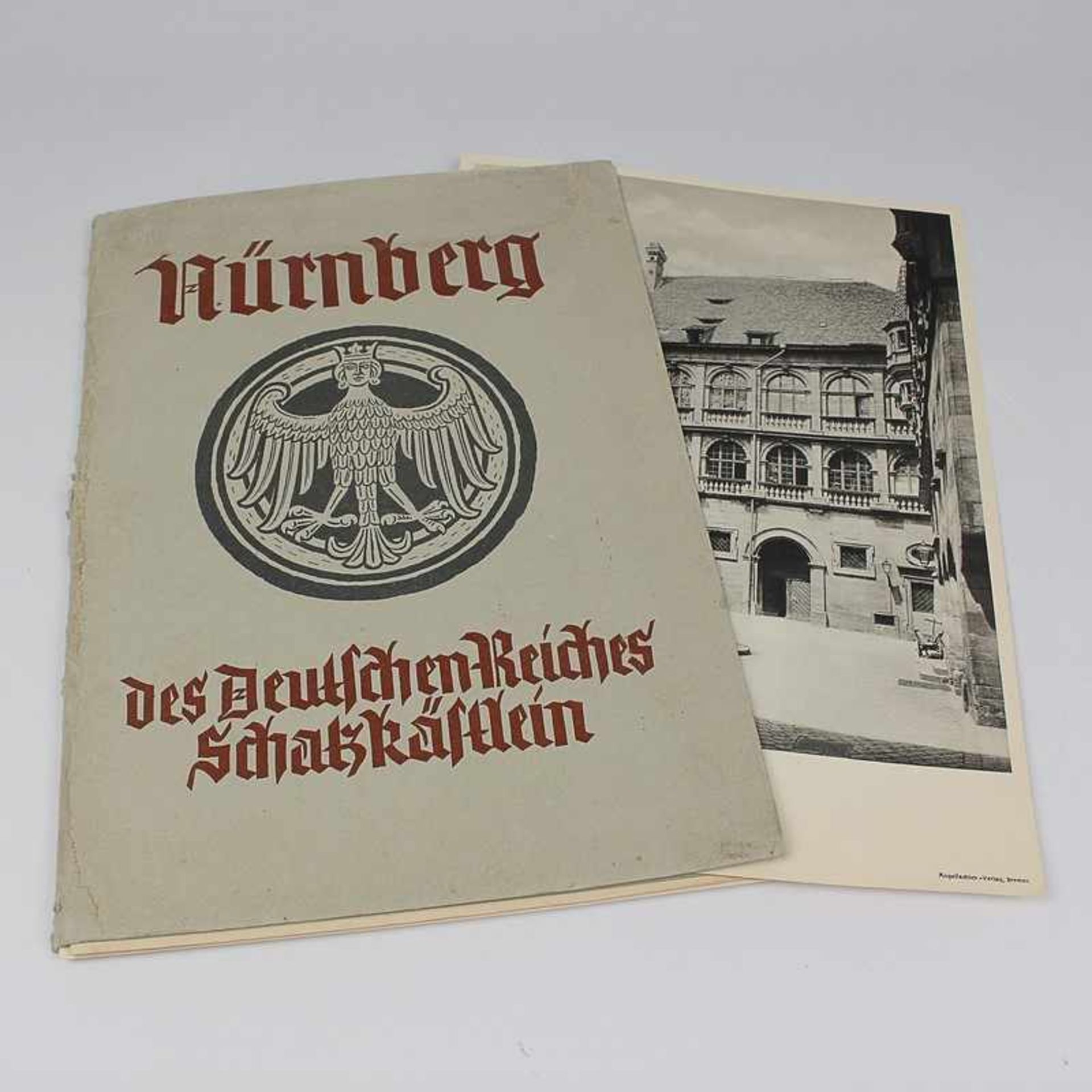 Bildertafel - Nürnberg Lutze, Eberhard, Nürnberg des Deutschen Reiches Schatzkästlein, Bremen