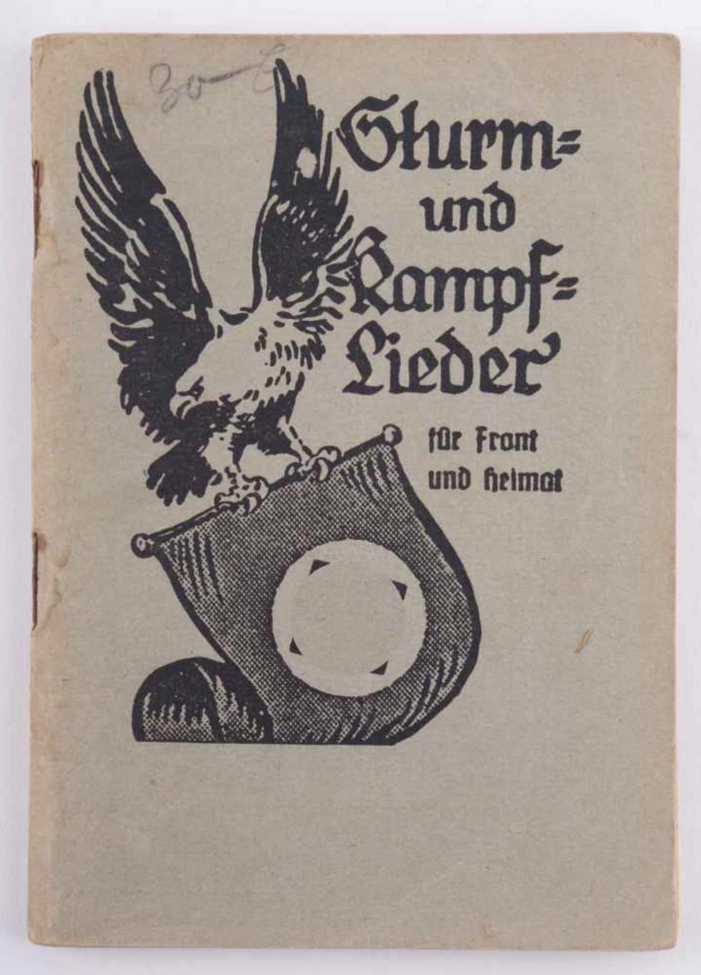 Sturm- und Kampflieder für Front und Heimat, 1941 Eigentum des Scharführers Wilhelm Mann, guter - Bild 2 aus 2