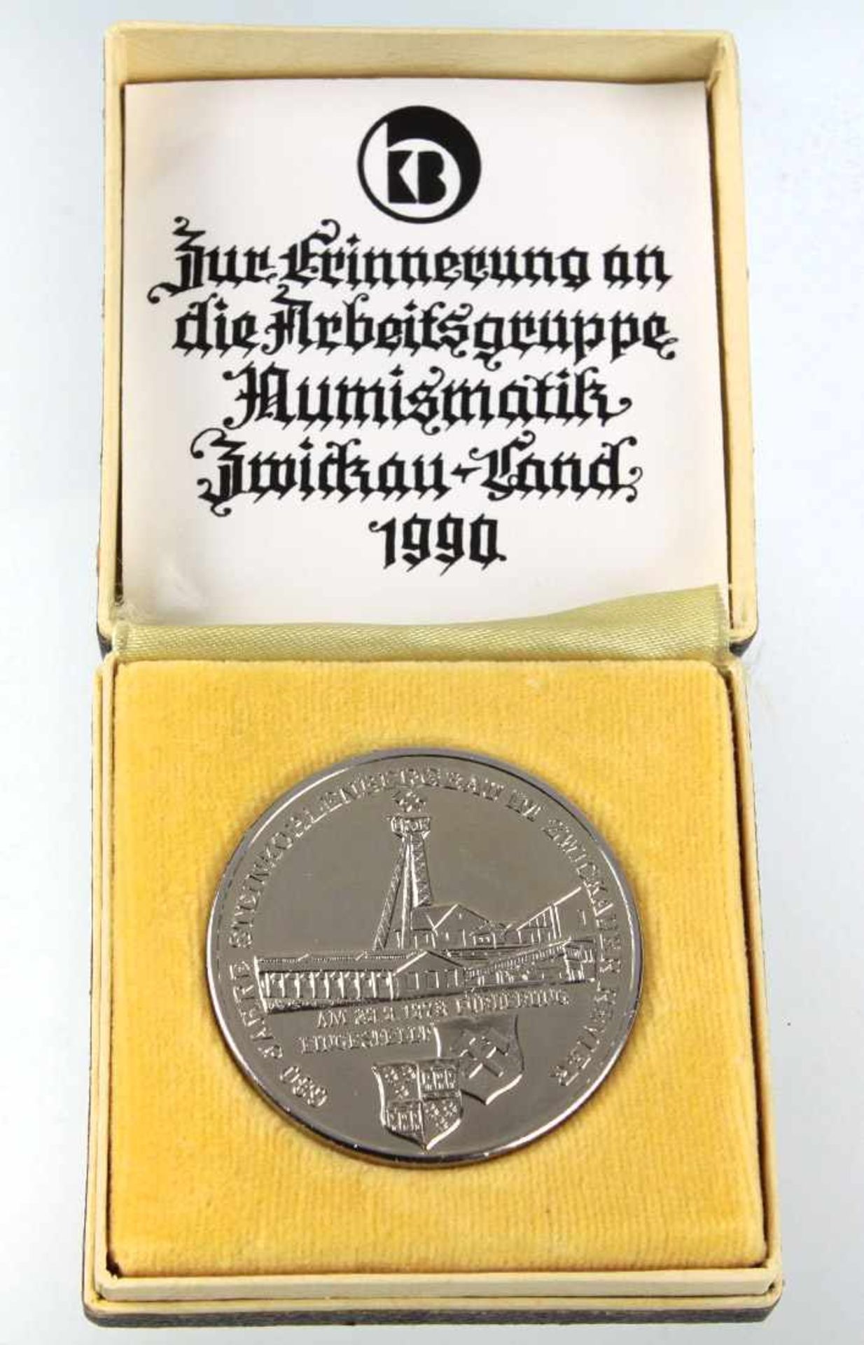 Erinnerungs Medaille Zwickau 1990 schauseitige Umschrift *680 Jahre Steinkohlenbergbau im