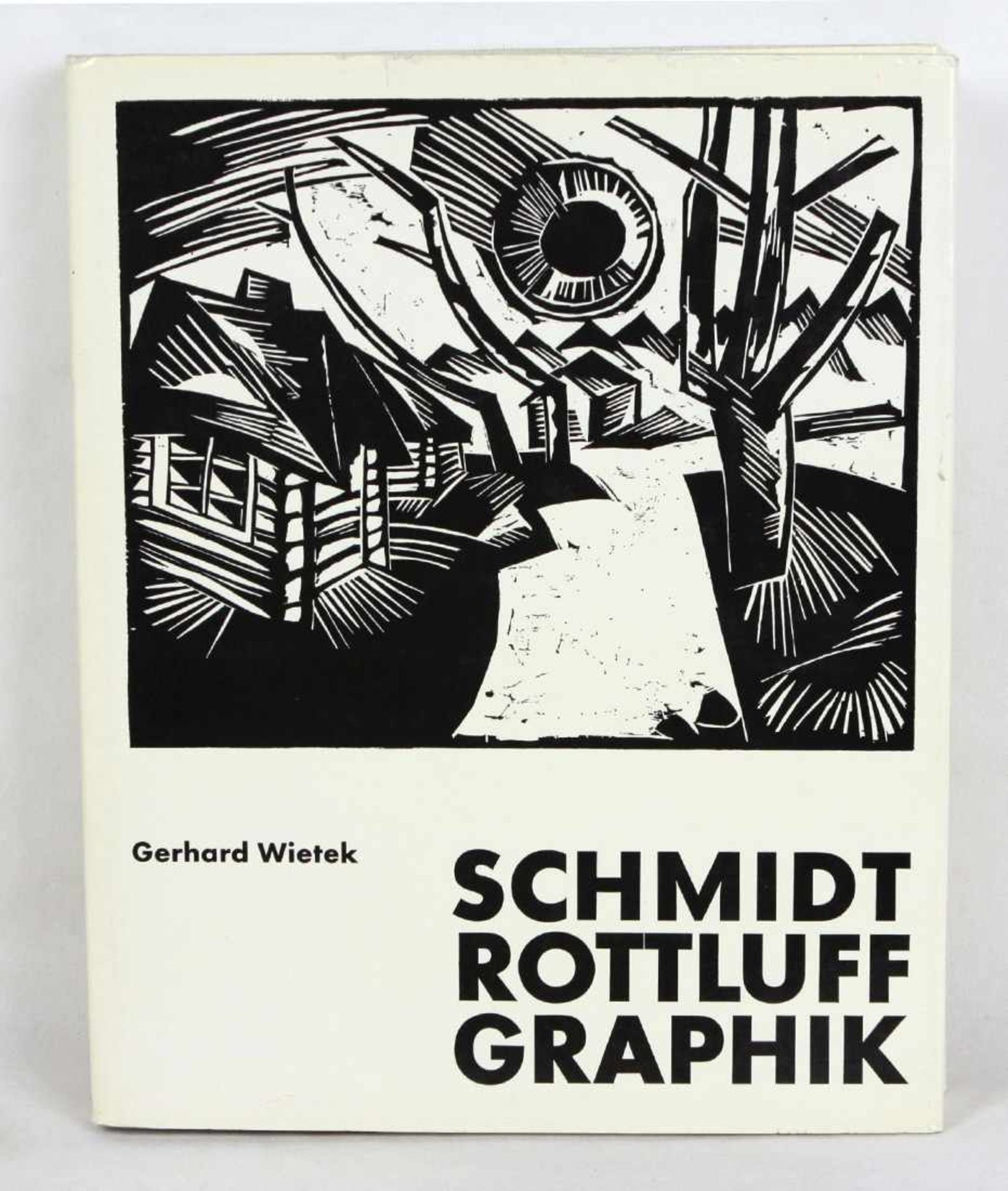 Schmidt Rottluff Graphik von Gerhard Wietek, 245 S. m. umfangr. Abb. u. Bildverzeichnis im Anhang,
