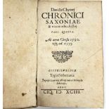 Chronici Saxoniae 1593 Dauidis Chytraej ( David Chyträus). *Chronici Saxoniae & vicini orbis Arctoj.