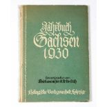 Jahrbuch Sachsen 1930 Politik, Wirtschaft, Kunst, Wissenschaft im Freistaat Sachsen. Hsg.v.