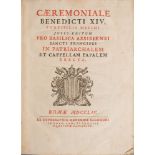 RELIGIOUS CERIMONIAL Ceremonial Benedictine XIV, G. Tornielli, Lenten Posthumus. Two vols. Ed