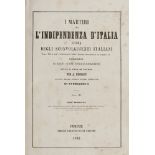ITALIAN INDIPENDENCE A. Mugnaini, Martyrs for the Italian Independence. Two volumes with color