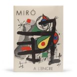 VOLUME MIRO' A L'ENCRE. Testo di Y. Taillandier e due litografie originali a colori di Mirò non