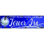 TOWER TEA ENAMEL SIGN. 72 x 20ins, advertising EVERY PACKET SIGNED and SEALED/ TOWER/ TEA in white