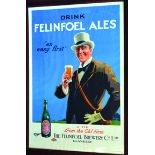 LLANELLY FELINFOEL ALES ADVERT. 32.5 x 23.25ins, frame showcard for DRINK/ FELINFOEL ALES/ an easy