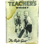 TEACHERS WHISKY SHOWCARD. 19 x 14ins, black & white advert. TEACHERS/ WHISKY/ The Right Spirit &