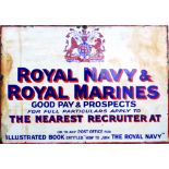 ROYAL NAVY & ROYAL MARINES ENAMEL SIGN. 34 x 24ins. Recruitment enamel sign for ROYAL NAVY & ROYAL