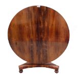 A William IV rosewood centre table, with circular snap top and triangular column,