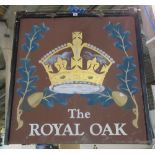 A 20th century pub sign, 'Royal Oak', 91cm wide x 101cm high.