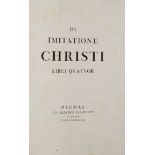 Thomas a Kempis. De imitatione Christi Libri quatuor. Parma, Giambattista Bodoni, 1793. In 2° (468