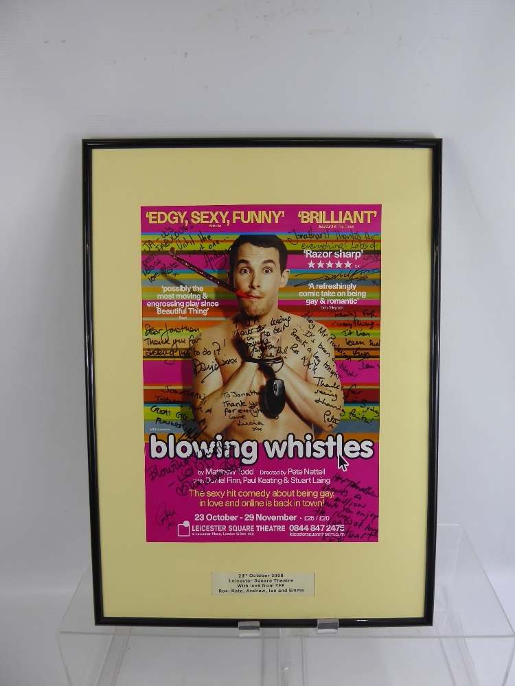 A Signed Theatre Poster 'Blowing Whistles' as directed by Pete Nettell, approx 29 x 42 cms.