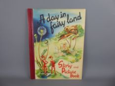 Sigrid Rahmas A Day in Fairy Land, illustrated by Ana Mae Seagren, in very good condition.