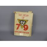 The Story of 79th Armoured Division, privately printed, Hamburg, 1945. Sole edition, with many