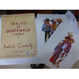 FREDERICK CROCKER JUNIOR BOOK 'TRAJIS DE GUATAMALA' LITHOGRAPHS 1952