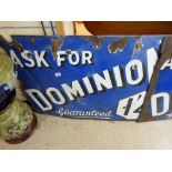 VINTAGE 'ASK FOR DOMINION GUARANTEED 1/4'. ENAMELLED PETROL SIGN 1920s/ 30s BRUTON SIGNS 30" X 48"