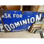 VINTAGE 'ASK FOR DOMINION GUARANTEED 1/4' ENAMELLED PETROL SIGN 1920s/30s BRUTON SIGNS 30" X 48"