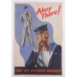 A Second War period Ministry Of Supply poster, "Ahoy There, Are My Civvies Ready?" 75cm x 50cm.