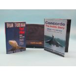 Brian Trubshaw - two Concorde books personally autographed for Mr. J. Evans, and a Concorde souvenir