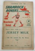 SHAMROCK ROVERS v MANCHESTER UNITED FOOTBALL PROGRAMME 1957, EUROPEAN CUP. Good condition, team