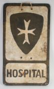 CAST IRON 'HOSPITAL' TRAM SIGN, black shield with relief white cross, with age but good condition