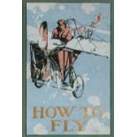 FERRIS, RICHARD 'HOW TO FLY', PUBLISHED BY THOMAS NELSON & SONS, 1ST EDITION 1910. Pictorial boards.