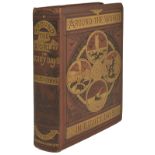 Verne, Jules; Around The World In Eighty Days, 1873 Frst Edition, First PrintingPublished by Sampson