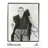 Robbie Williams signed 7 x 5 inch b/w Chrysalis Records promo photo. Good Condition. All signed