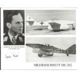 General Walter Krupinski WW2 Luftwaffe fighter ace signed 10x8 Messerschmitt ME 62 montage photo