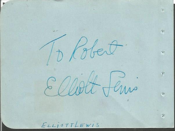 Elliott Lewis signed autograph album page. Dedicated. Ann Miller on reverse. Good Condition. All