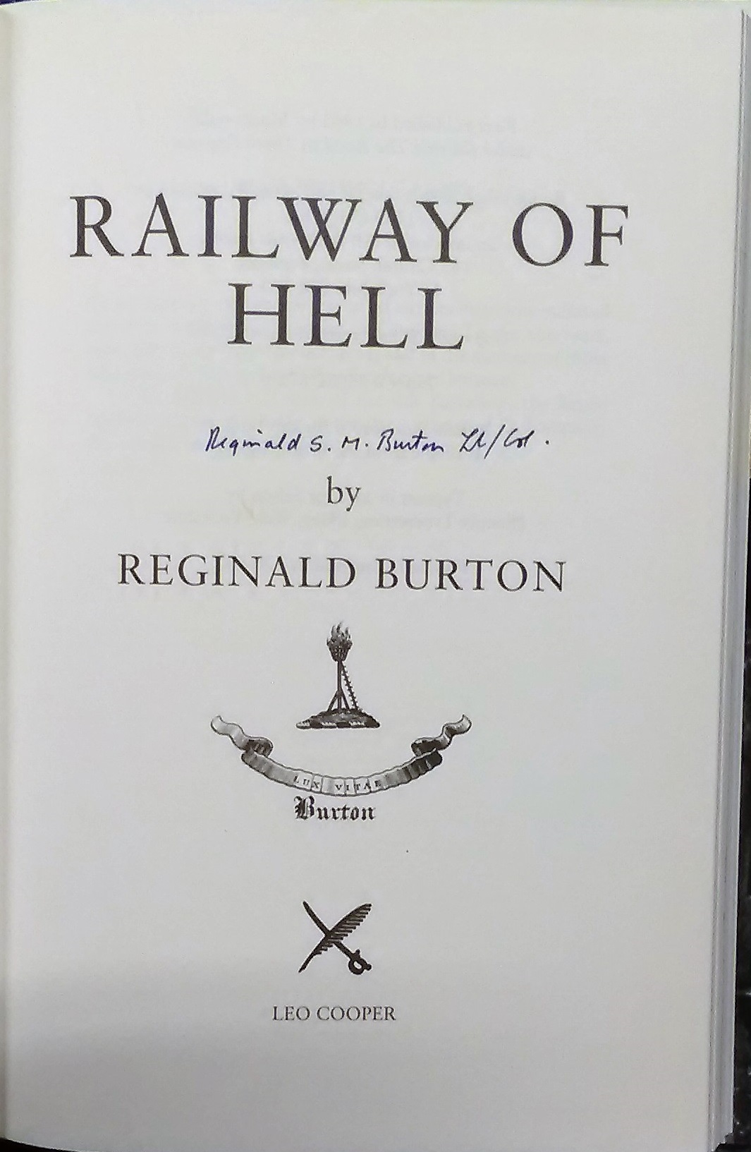 Railway of Hell hardback book about POWs in Japanese hands, Signed by author Lt Col Reginald Burton. - Bild 2 aus 2