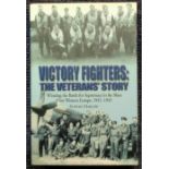 Victory Fighters the veterans story by Stephen Darrow hardback book. Signed by Darlow and over 35