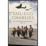 Tail End Charlie multisigned book by John Nicol and Tony Rennell. Signed by 11 WW2 bomber aces on