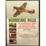 Peter Vacher signed hardback book Hurricane R4118 The Extraordinary Story of the Discovery and