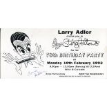 LARRY ADLER, Stringfellows ticket to his 78th birthday party, signed by legendary musician Larry