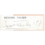 Richard Tauber signature piece. 16 May 1891, 8 January 1948 was an Austrian tenor. Good Condition.