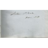 John P Hale signature piece. 1800s US Political Figure. Approx. size 3x1. March 31, 1806, November