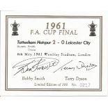 Bobby Smith And Terry Dyson Limited Edition Wine Label No. 27 Of 300 Depicting The 1961 Fa Cup