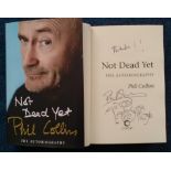 Phil Collins signed Not Dead Yet, the autobiography hard back book. Signed on inside title page.