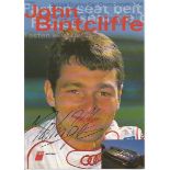 John Bintcliffe signed 6x4 colour photo. is a motor racing figure. He has been involved in the