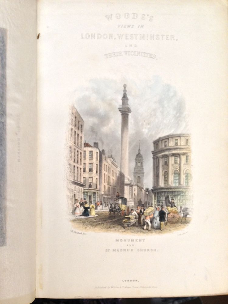 WOODS (John) The History of London illustrated by Views in London & Westminster, Orr & Co c.1840, - Image 2 of 2
