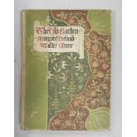 CRANE (Walter) The Old Garden and other Verses by Margaret Deland, 1893, 8vo, colour printed,