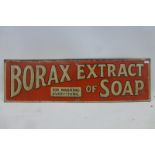 A Borax Extract of Soap rectangular tin sign, 24 x 7".