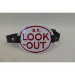 A reproduction British Rail "Look-Out" enamel identity arm/cap plaque.