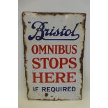 A "Bristol Omnibus Stops Here if required" double sided rectangular enamel sign, 12 x 18".
