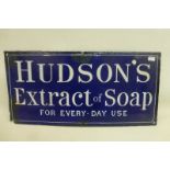 An early Hudson's Extract of Soap "for every-day use" rectangular enamel sign, 15 1/2 x 7 1/2".